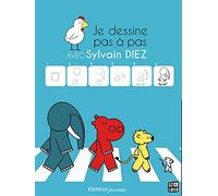 Je dessine pas à pas avec Sylvain Diez