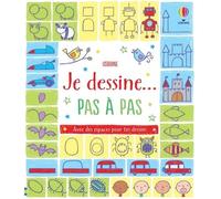Je dessine... pas à pas - Dès 6 ans - Fiona Watt - Usborne - broché - Document jeunesse dès 6 ans