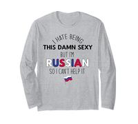 Je DÉTESTE ÊTRE SACRÉMENT Sexy mais Je suis Russe Donc Je NE Peux Pas M'EN EMPÊCHER Meme Manche Longue