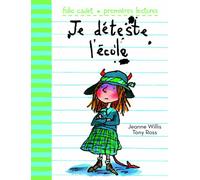 JE DETESTE L'ECOLE