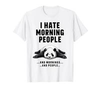 Je déteste les gens du matin et les matins et les gens T-Shirt