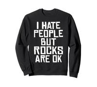 Je déteste Les Gens mais Les rochers ça va Schwarzer Humour Sweatshirt