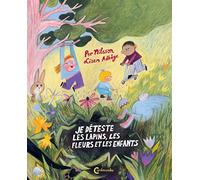 Je déteste les lapins, les fleurs et les enfants