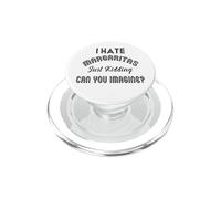 Je déteste Les Margaritas, Je plaisante, tu imagines ? PopSockets PopGrip pour MagSafe