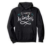Je déteste l'hiver drôle Neige Haine Hiver Haine Gesc Sweat à Capuche