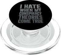 Je déteste Quand Mes théories du Complot se réalisent PopSockets PopGrip pour MagSafe