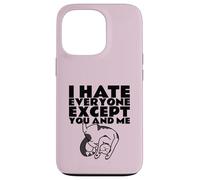 Je déteste Tout Le Monde sauf toi et Moi (Dessin Amusant de Chat) Coque pour iPhone 13 Pro