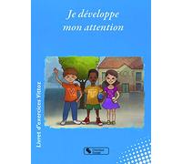 Collectif – Je développe mon attention – Livret d'exercices Vittoz