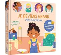 Je deviens grand - Mes émotions - 10 accomplissements pour gérer mes émotions 10 accomplissements pour gere - Naomikado - Auzou Éditions - cartonné - Album jeunesse