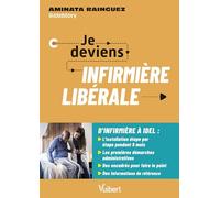 Je deviens infirmière libérale: Les étapes clés pour une installation réussie