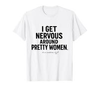 Je deviens nerveux Autour de Jolies Femmes anxiété Sociale T-Shirt