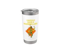Je devrais avoir une étiquette d'avertissement > Dictons sarcastiques > Sarcasme Gobelet isotherme en acier inoxydable double paroi