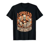 Je Diffuse de la désinformation, Dicton d'horreur Vintage et drôle T-Shirt