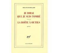 Je Dirai Que Je Suis Tombé Suivi De La Boîte À Outils