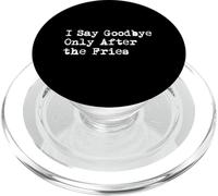 Je dis au revoir après les frites Des frites drôles et minimalistes PopSockets PopGrip pour MagSafe
