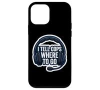 Je dis aux flics où Aller 911 Dispatcher First Responder Funny Coque pour iPhone 12 Mini