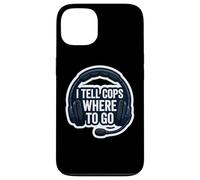 Je dis aux flics où Aller 911 Dispatcher First Responder Funny Coque pour iPhone 13