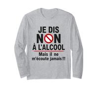 Je Dis Non à l'Alcool Humour Drôle Apéro Bière Vin Apéritif Manche Longue