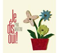Pink Martini – Je Dis Oui – Digipack (Import)