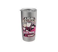 Je Dis Que Je Suis Calme Elle Passe Dans 30 Secondes Gobelet isotherme en acier inoxydable double paroi