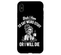 Je Dois dire des Choses bizarres ou Je Vais Mourir Docteur Coque pour iPhone XS Max