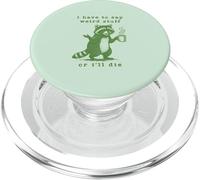 Je Dois dire Un étrange Graphique Sarcastique Vintage et drôle de Raton Laveur PopSockets PopGrip pour MagSafe