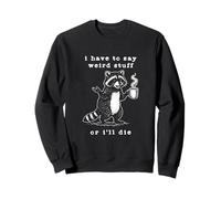 Je Dois dire Une Blague Vintage Bizarre sur Un Raton Laveur rétro des années 90 Sweatshirt