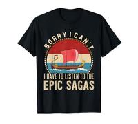 Je dois écouter la comédie musicale Epic Sagas Greek Ulysse T-Shirt
