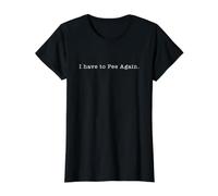 Je Dois Encore Faire Pipi Minimalist T-Shirt Graphique avec Valeur