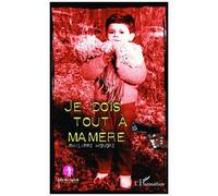 Je dois tout à ma mère