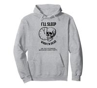 Je dormirai Quand Je Serai Mort ou This Afternoon Funny Skull Sweat à Capuche, Unisexe pour Adultes, Gris Chiné, L