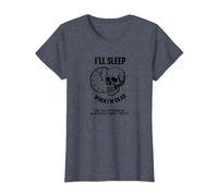 Je dormirai Quand Je Serai Mort ou This Afternoon Funny Skull T-Shirt, Femme, Bleu Chiné, S