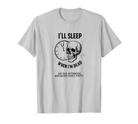 Je dormirai Quand Je Serai Mort ou This Afternoon Funny Skull T-Shirt, Homme, Argent, M