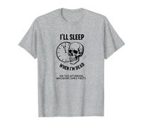 Je dormirai Quand Je Serai Mort ou This Afternoon Funny Skull T-Shirt, Homme, Gris Chiné, XL