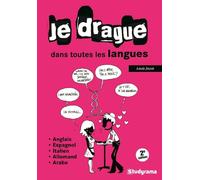 Je drague dans toutes les langues