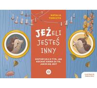 JE¯eli jesteś inny Natalia Tomczyk (Buch auf Polnisch)