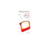 Je est ailleurs - Nikolaj Frobenius - Actes sud - broché - Roman