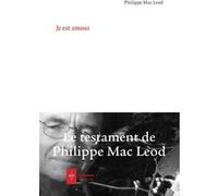 Je est amour Philippe Mac Leod (Auteur)