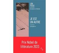Je est un autre: Septologie III-V