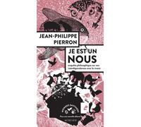 Je est un nous – Enquête philosophique sur nos interdépendances avec le vivant – Actes Sud