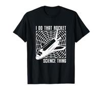 Je Fais ce Truc génial de Science des fusées : l'ingénierie aérospatiale T-Shirt
