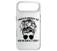 Je Fais correspondre l'énergie, Alors Comment Nous Allons agir Aujourd'hui, Messy Bun Coque pour iPhone Air