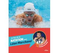 Je fais de la natation avec Léon Marchand