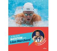 Je fais de la natation avec Léon Marchand – MILAN