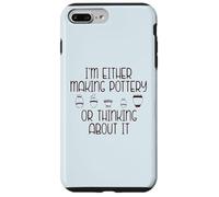 Je Fais de la poterie ou Je Pense à Elle Meme au Dos Coque pour iPhone 7 Plus/8 Plus