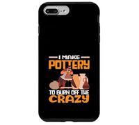 Je Fais de la poterie pour brûler cet Art Fou Coque pour iPhone 7 Plus/8 Plus