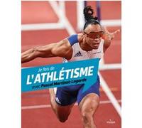 Je fais de l'athlétisme avec Pascal Martinot-Lagarde Myriam Alizon (Auteur), Pascal Martinot-Lagarde (Auteur), Léonie Després (Illustration)