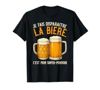Je Fais Disparaître La Bière C'est Mon Super Pouvoir T-Shirt