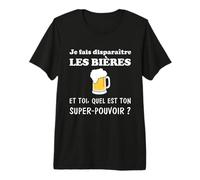 Je Fais disparaître Les bières : Cadeau Humour Bière Alcool T-Shirt Haut de Gamme