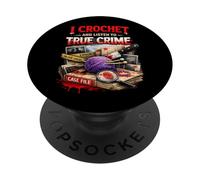 Je Fais du Crochet et j'écoute True Crime Crocheters Craft Hobby PopSockets PopGrip Adhésif